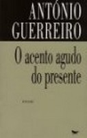 O acento agudo do presente