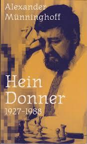 Hein Donner 1927–1988, een biografische schets (Paperback)