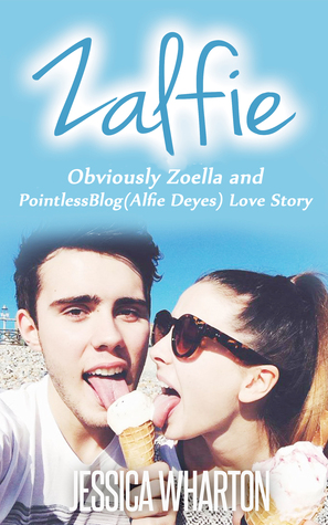 Zalfie: Obviously Zoella (Zoe Sugg) and PointlessBlog (Alfie Deyes) Love story