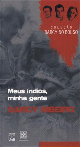Meus índios, minha gente (Paperback)