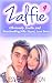 Zalfie: Book 4 Obviously Zoella (Zoe Sugg) and PointlessBlog (Alfie Deyes) Love story