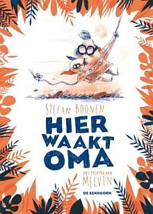Hier waakt oma (Hardcover)