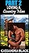 Loving a Country Man: Part 2