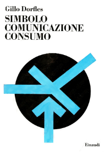 Simbolo, comunicazione, consumo (Hardcover)