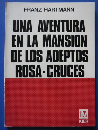 Una aventura en la mansión de los adeptos rosa-cruces