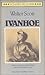 Ivanhoe by Walter Scott Ivanhoe by Walter Scott