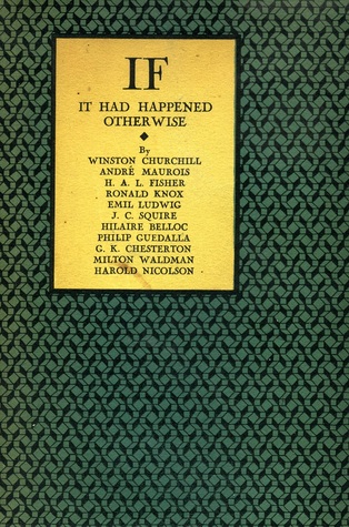 If It Had Happened Otherwise (Hardcover)