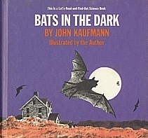 Bats in the Dark (Let'S-Read-And-Find-Out Science Books)