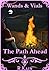 The Path Ahead