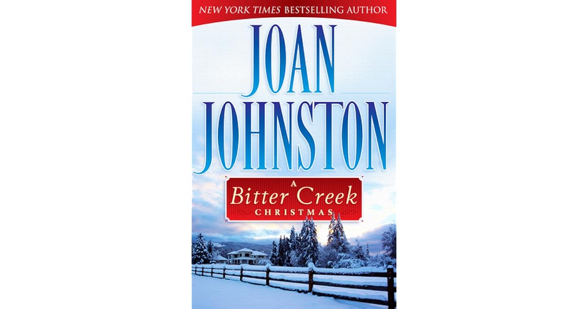 A Bitter Creek Christmas (Bitter Creek, 8.5) by Joan Johnston