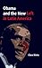 Obama and the New Left in Latin America by Clara Nieto