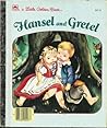 Hansel and Gretel a Little Golden Book by Eloise Wilkin