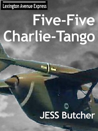 Five-Five-Charlie-Tango (Kindle Edition)