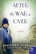 After the War Is Over (The Great War, #2)