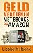 Geld verdienen met Ebooks op Amazon; Vergroot de Zichtbaarheid van jouw Kindle eBook en Domineer jouw Niche!