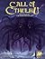 Call of Cthulhu: Horror Roleplaying in the Worlds of H. P. Lovecraft (Call of Cthulhu RPG)