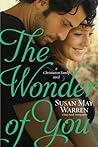 The Wonder of You by Susan May Warren The Wonder of You by Susan May Warren