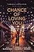 Chance of Loving You