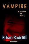 Vampire by Ethan Radcliff