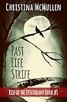 Past Life Strife