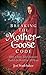 Breaking the Mother Goose Code: How a Fairy Tale Character Fooled the World for 300 Years