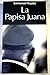 La Papisa Juana (Spanish Edition)