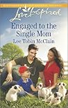 Engaged to the Single Mom (Rescue River, #1)