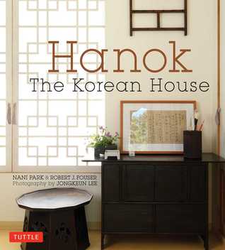 Hanok: The Korean House (Hardcover)