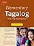 Elementary Tagalog Workbook: Tara, Mag-Tagalog Tayo! Come On, Let's Speak Tagalog! (Online Audio Download Included)