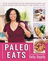Paleo Eats by Kelly BeJelly
