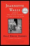 Half Broke Horses