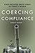 Coercing Compliance: State-...