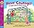 Have Courage! by Cheri J. Meiners