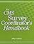 The CMS Survey Coordinators...