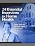 24 Essential Inservices for Home Health: Lesson Plans And Self-study Guides for Aides And Nurses