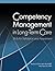Competency Management in Long-Term Care: Skills for Validation and Assessment