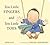 Ten Little Fingers and Ten Little Toes by Mem Fox