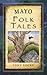 Mayo Folk Tales (Folk Tales: United Kingdom)