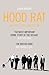 Hood Rat: Britain's Lost Generation