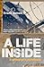 A Life Inside by Erwin James