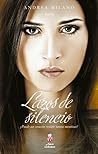Lazos de Silencio by Andrea Milano