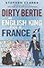 Dirty Bertie: An English King Made in France
