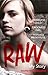 Raw by Marni Mulholland