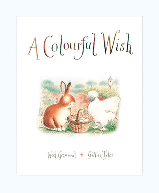 A Colourful Wish (Hardcover)