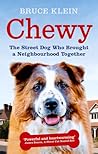 Chewy: The Street...