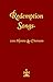 Redemption Songs: 1000 Hymns & Choruses