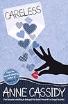 Careless by Anne Cassidy Careless by Anne Cassidy