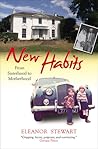 New Habits by Eleanor Stewart