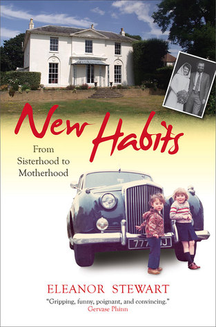 New Habits: From sisterhood to motherhood (Paperback)
