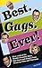 Best. Gags. Ever!: Over 1,000 of the World's Funniest Jokes, One-liners and Zingers from Stand-up, Film and Television
